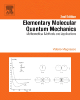 Read more about the article Elementary Molecular Quantum Mechanics: Mathematical Methods and Applications