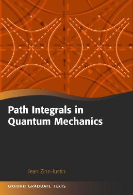 Path Integrals In Quantum Mechanics – CSLib